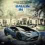 Ballin' In LA (feat. SS Da Great) [Explicit]