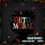 Geto Moral (feat. Bobby Last One & Pamiyo)