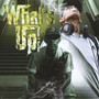 What's Up (Explicit)