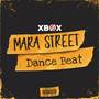 Mara Street Dance Beat (Explicit)