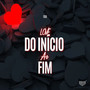 Love, Do Início Ao Fim