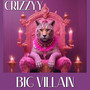 Big Villain (Explicit)