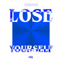 Lose Yourself