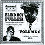 Blind Boy Fuller Vol.6 1940
