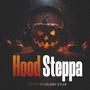 Hood Steppa (Explicit)