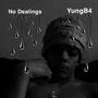 No Dealings (Explicit)