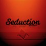 Seduction