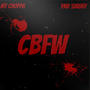 CBFW (feat. MT Choppa) [Explicit]