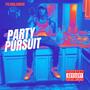 Party Pursuit (Explicit)