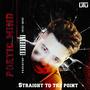 Straight to the point (Explicit)