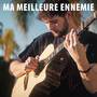 Ma Meilleure Ennemie (Acoustic Instrumental)