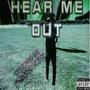 Hear Me Out (Explicit)