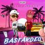 BASTARDEO (feat. Bloko 925)