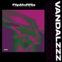 Vandalzzz (Explicit)