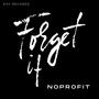 Forget It (Explicit)