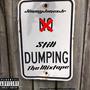 Still Dumping T.M. (Explicit)