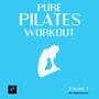 Pure Pilates Workout, Vol. 1