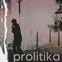 Prolitika (Explicit)