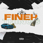 Finer Things (Explicit)