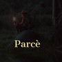 Parce