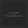 Love Tonight (Choppe Dávila Remix)