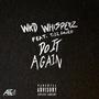 Do It Again (feat. Tizz Fairo) [Explicit]