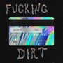 ******* DIRT (Explicit)