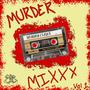 Murder Mixxx, Vol. 1 (Explicit)