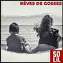 Rêves de gosses