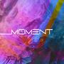 Moment (feat. Gold Lemonade) [Explicit]