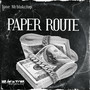 Paper Route (Explicit)
