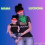 MAMA LUCHONA (Explicit)