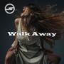 Walk Away