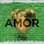 Es por Amor