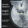 Angeli (Nuove apparizioni)