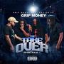 Grip Money or Die, Vol. 1 (The Takeover) [Explicit]