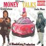 Money Talks (Explicit)