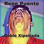 Doble Xipetiada (Explicit)