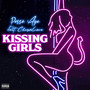 Kissing Girls (Explicit)