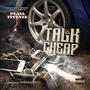 Talk Is Cheap (Explicit)