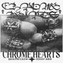 CHROME HEARTS (feat. Dyego swb) [Explicit]