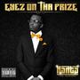 Eyez On Tha Prize (Explicit)