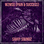 W2msg (Pain & Success) [Explicit]