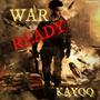 WAR READY (Explicit)