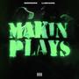 Makin plays (feat. luskiani1) [Explicit]