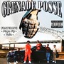 Grenade Posse (Explicit)