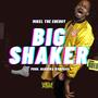 BIG SHAKER (feat. Nabiswa Wanyama)