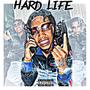 Hard Life (Explicit)