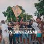 ON BANN ZANMI (feat. Manak & Mayiki)