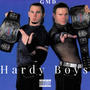 Hardy Boys (feat. GMD Dez & GMD Dev) [Explicit]